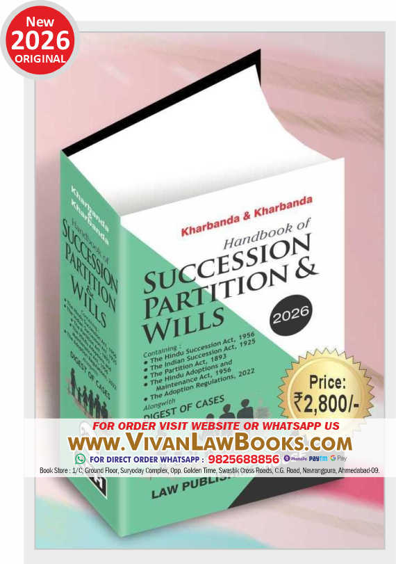 Handbook of SUCCESSION PARTITION & WILLS with Digest of Cases by Kharbanda & Kharbanda - New March 2026 Release by Law Publishers