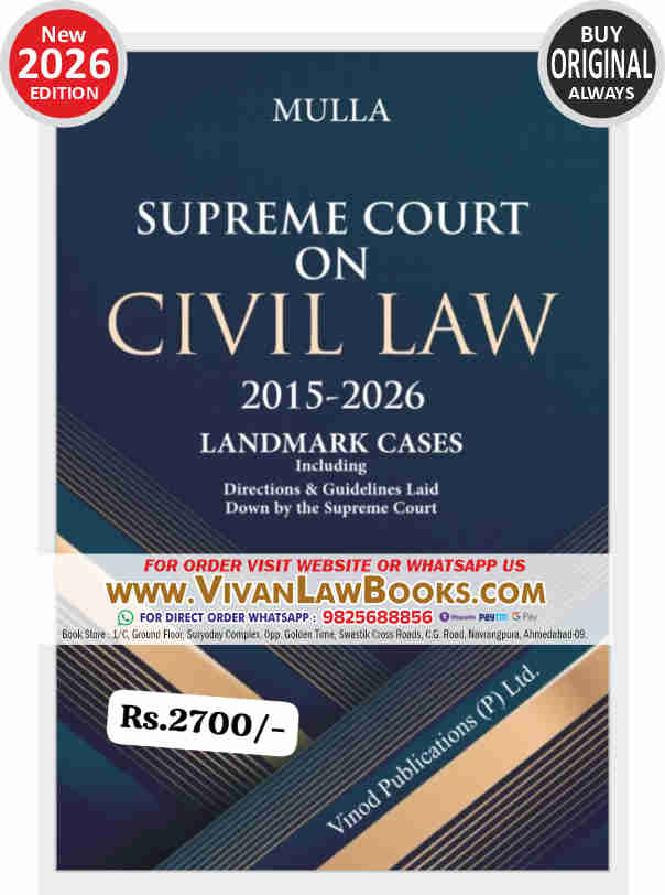 Mulla - SUPREME COURT ON CIVIL LAW (2015-2026) LANDMARK CASES - New March 2026 Release by Vinod Publication