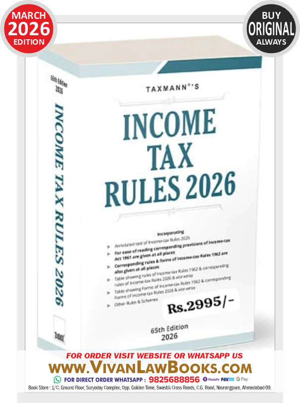 New INCOME TAX RULES 2026 - New 65th Edition March 2026 Edition Taxmann
