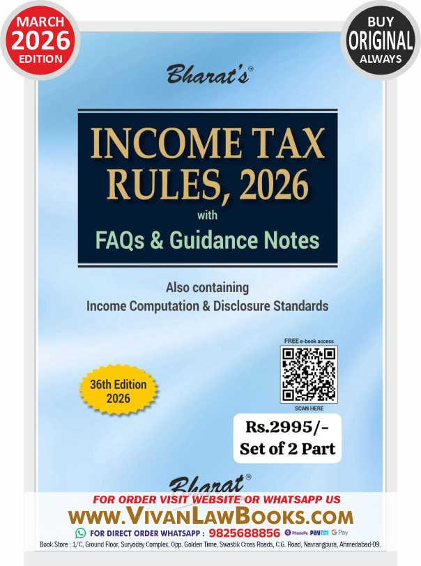 New INCOME TAX RULES 2026 (in 2 Volume) with FAQs & Guidance Notes with Income Computation & Disclosure Standards - New 36th Edition March 2026 Release by Bharat