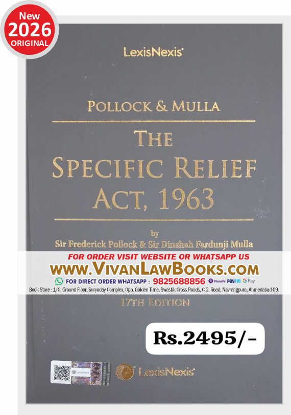 Pollock & Mulla - THE SPECIFIC RELIEF ACT 1963 - New 17th Edition 2026 by LexisNexis