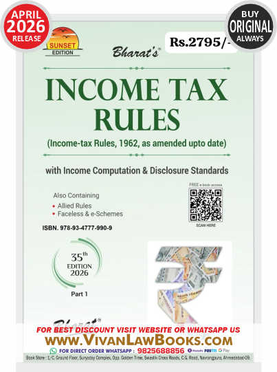Bharat's NEW INCOME TAX RULES 1962 as amended up to date with Income Computation & Disclosure Standards - New 35th Edition 2026