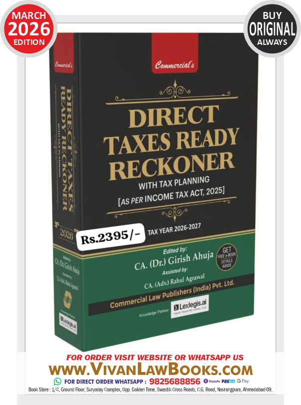 Direct Taxes Ready Reckoner with Tax Planning As Per New Income Tax Act 2025 by CA Dr Girish Ahuja - New Tax Year 2026-2027 Edition Commercial