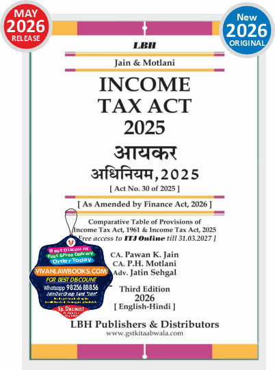 HINDI + English - NEW INCOME TAX ACT As Amended by Finance Act 2026 - by Jain & Motlani - New 2026 Edition LBH