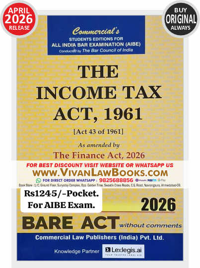 INCOME TAX ACT 1961 for AIBE All India Bar Council Exam - Without Comments - New April 2026 Edition BARE ACT