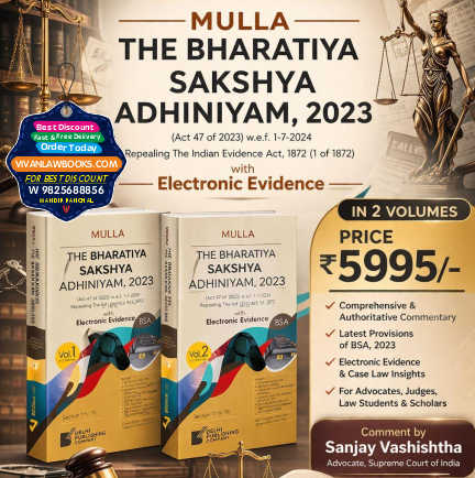 Mulla - BSA - The Bhartiya Sakshya Adhiniyam 2023 with Electronic Evidences in 2 Volumes - New Latest April 2026 Release by Delhi Publishing Company