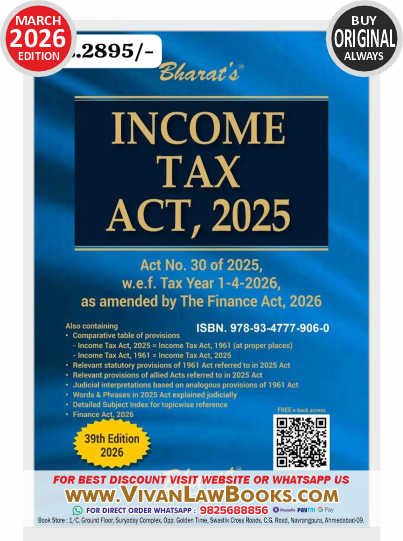 NEW - INCOME TAX ACT 2025 - Act No. 30 of 2025 w e f Tax Year 1-4-2026 as Amended by Finance Act 2026 - New 39th Edition 2026 Bharat