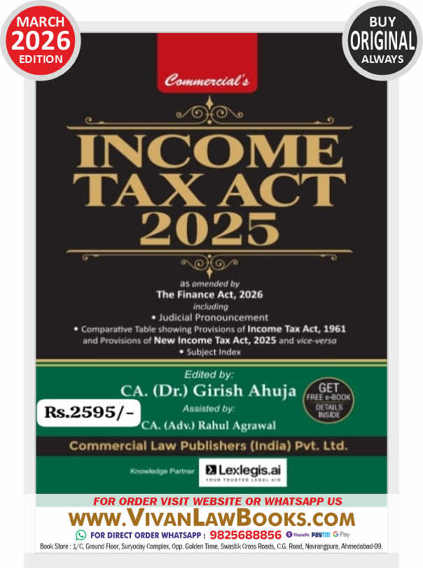 New INCOME TAX ACT 2025 Amended by The Finance Act 2026 - by CA Dr Girish Ahuja - New March 2026 Edition Commercial