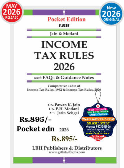 Pocket - NEW INCOME TAX Rules 2026 with FAQs & Guidance Notes - by Jain & Motlani - New Edition 2026 LBH