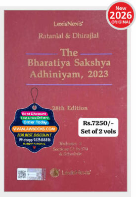 Ratanlal & Dhirajlal - BSA - The Bharatiya Sakshya Adhiniyam, 2023 (In 2 Volume) - New 28th Edition 2026 by LexisNexis