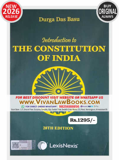 Introduction to The Constitution of India by Durga Das Basu - New 28th Edition 2026 by LexisNexis